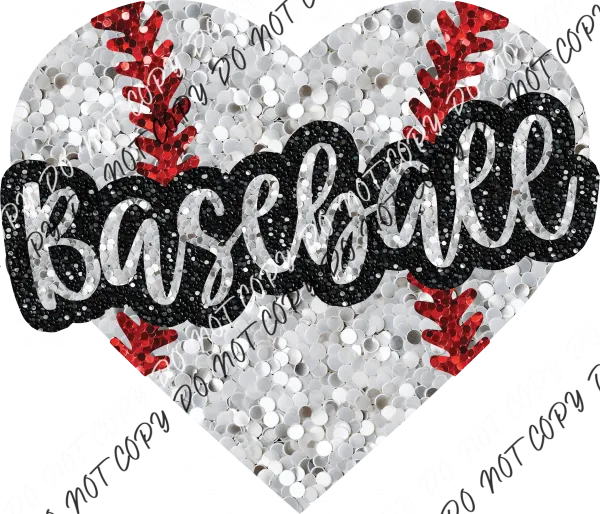 Baseball Heart with word Faux Sequin DTF Transfer