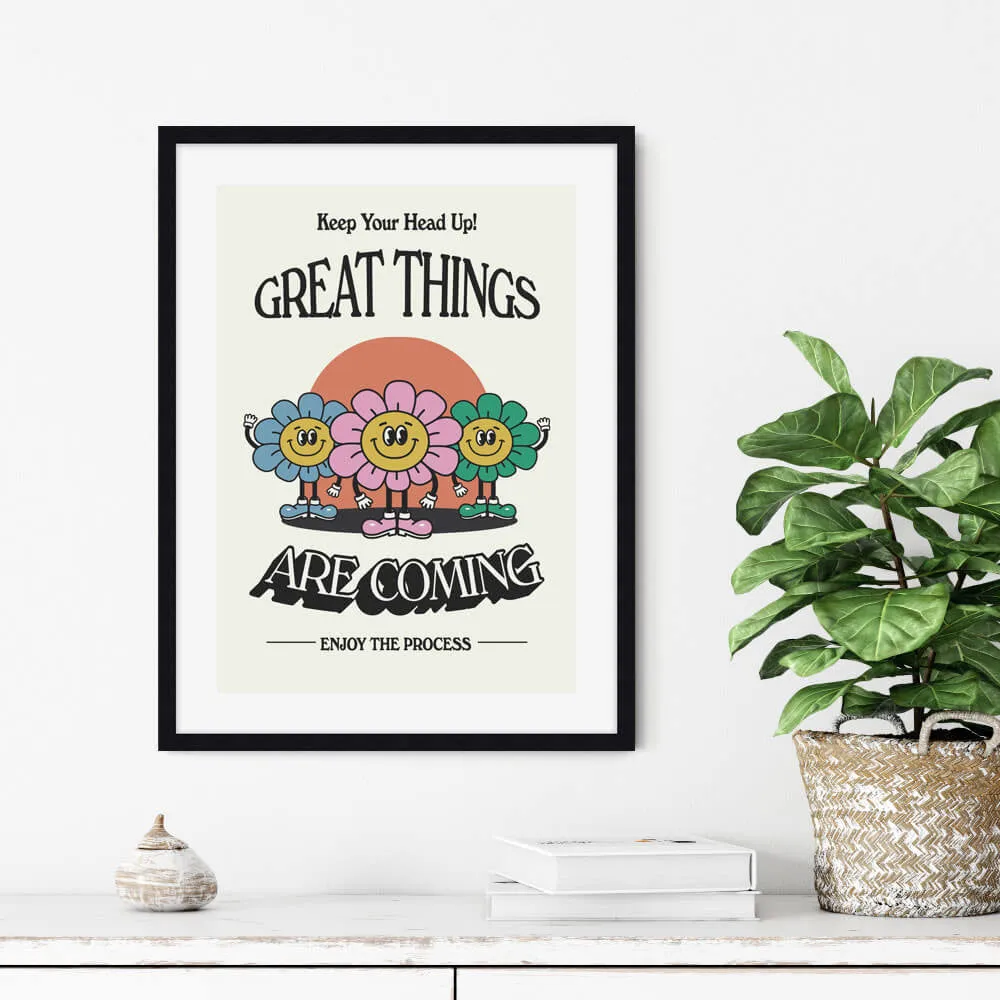 Great Things Are Coming