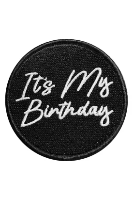 Velcro Patch It's My Birthday